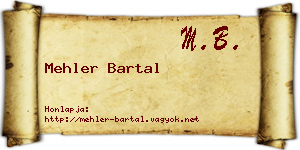 Mehler Bartal névjegykártya